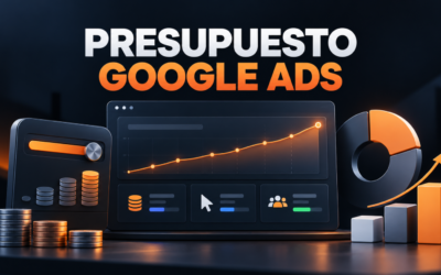 Cuánto invertir en Google Ads: cómo calcular tu presupuesto